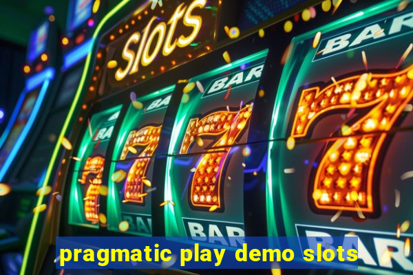 pragmatic play demo slots